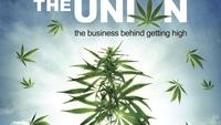 The Union - The Business Behind Getting High