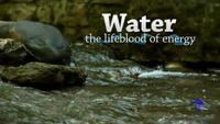Water: Lifeblood of Energy