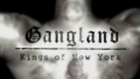 Gangland: Kings of New York