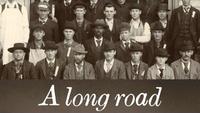 A Long Road