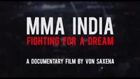 MMA India: Fighting for a Dream