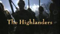 Ancient Warriors: The Highlanders