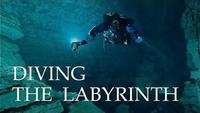 Diving the Labyrinth
