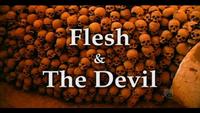 Flesh And The Devil