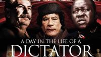 A Day in the Life of a Dictator
