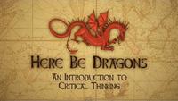 Here Be Dragons