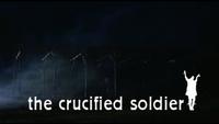 The Crucified Soldier