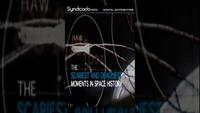 Scariest & Deadliest Incidents In Space