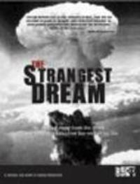 The Strangest Dream