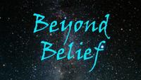 Beyond Belief