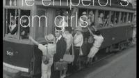 The Emperor's Tram Girls