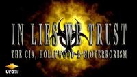 In Lies We Trust - The CIA, Hollywood, and Bioterrorism