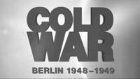 Cold War - Berlin (1948-1949)