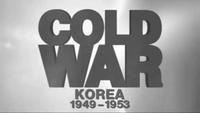 Cold War - Korea (1949-1953)