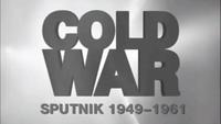 Cold War - Sputnik (1949-1961)