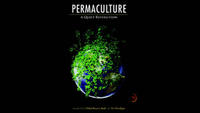 Permaculture - A Quiet Revolution