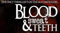 Blood, Sweat and Teeth