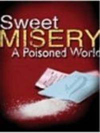Sweet Misery - A Poisoned World