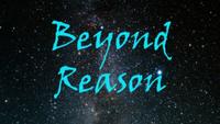 Beyond Reason